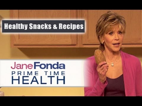 Jane Fonda: Healthy Snacks & Nutritious Recipes- Primetime Health Jane Fonda: Healthy Snacks & Nutritious Recipes- Primetime Health