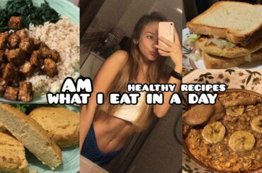 WHAT I EAT IN A DAY| healthy recipes| Cosa mangio in un giorno| ricetta tempeh, burger di ceci || AM