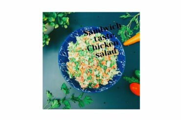 Chicken Salad || Sandwich Taste Chicken Salad || Super Tasty Chicken Salad || Bappans Cookery ||