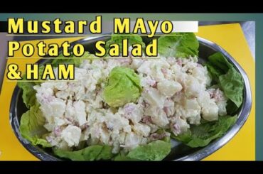 MUSTARD MAYO POTATO SALAD WITH HAM,EASY& HEALTHY FOOD