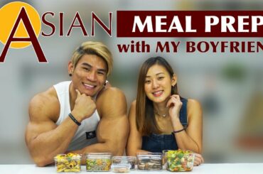 Healthy Asian Meal Prep Recipes with My Boyfriend (Macros Included) | Joanna Soh