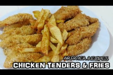 Homemade Chicken Tenders and Fries | Air Fryer Recipes | Healthy Meals