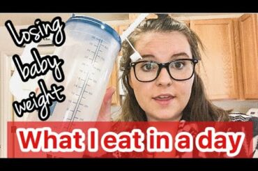 WHAT I EAT IN A DAY 2020 // POSTPARTUM WEIGHTLOSS // HEALTHY MEAL IDEAS // NATALIE MOORE