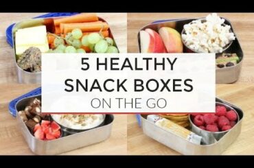 5 Easy Healthy Snack Boxes for On-The-Go