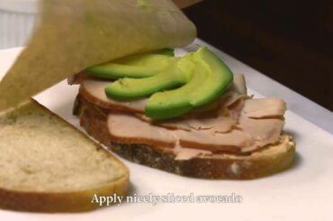 Turkey Avocado Sandwich Recipe from La Brea Bakery