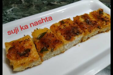 Healthy & tasty Suji ka nashta Recipe | Instant Rawa nashta banane ka easy Tarika