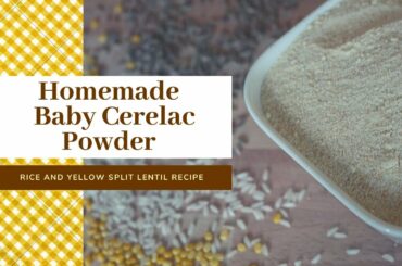 Rice and Moong Dal Cereal for Babies | Homemade cereal| Healthy Lunch for baby| Travel Food for baby