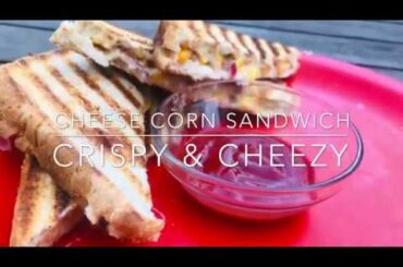 Cheese & Corn Sandwich || Yummy Teatime Snack Recipe || Delicious & Cheezy