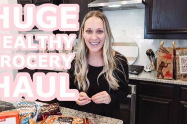 HUGE HEALTHY GROCERY HAUL | FAMILY OF 4 GROCERIES | Amanda Little