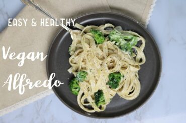 Easy & Delicious Vegan Alfredo Recipe - Ready in 30 Minutes!