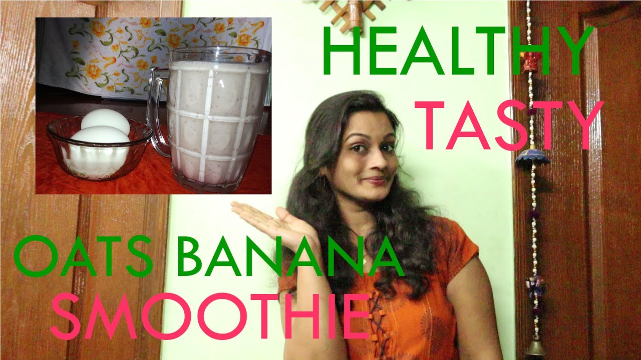 #oatsmoothie #weightlosssmoothie Oats Banana Smoothie | Healthy weight loss smoothie | Oats Smoothie #oatsmoothie #weightlosssmoothie Oats Banana Smoothie | Healthy weight loss smoothie | Oats Smoothie