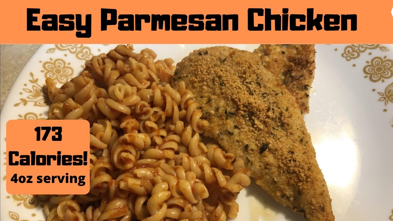 Recipe | Easy Parmesan Chicken | 173 Calories/Serving Recipe | Easy Parmesan Chicken | 173 Calories/Serving
