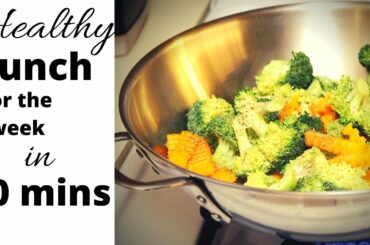 Healthy Lunch for the Week in 20 mins | Vlogmas Day #30