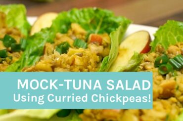 How to make vegan tuna salad | Mock tuna salad recipe w/ curried chickpeas - plant-based gluten-free