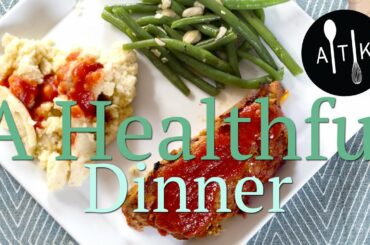 How to Make a Meatloaf dinner | Healthy and Hearty Dinner Recipe