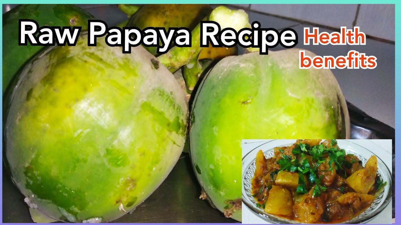 Raw Papaya Vegetable Weight loss Recipe Unique Combination of Health &Taste । कच्चे पपीते की सब्जी । Raw Papaya Vegetable Weight loss Recipe Unique Combination of Health &Taste । कच्चे पपीते की सब्जी ।