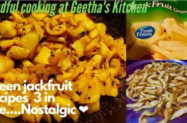Jackfruit Recipes | Kathal Ki Sabzi |  3 Recipes in one | Easy JackFruit Sabzi Indian | Vegan | #103