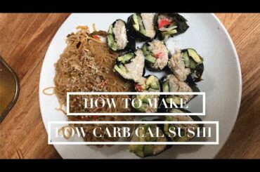 Attempting to make LOW CARB/CALORIE SUSHI