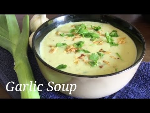Restaurant Style Garlic Soup / Healthy Dilicious Garlic Soup Recipe / Garlic Soup Restaurant Style Garlic Soup / Healthy Dilicious Garlic Soup Recipe / Garlic Soup
