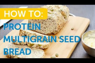 Protein Multigrain Seed Bread (packed with nutrients!)