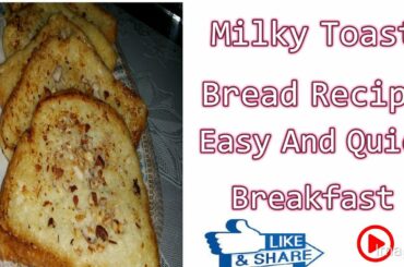 Milky Toast Bread|Easy breakfast|Recipe By|RM Kitchen|