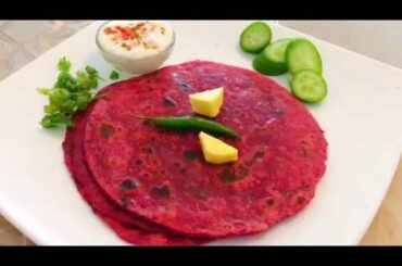 Beetroot Roti | Beetroot Paratha Recipe | Healthy Breakfast Recipes