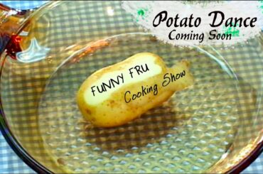 POTATO DANCE. Simple recipes. Funny videos. How To Cook . Healthy Breakfast Ideas