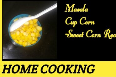 Masala Cup Corn Sweet Corn Recipe in Tamil  / Cholam Recipe/ Snacks Recipe /Using Butter