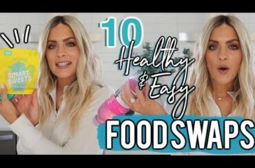 10 HEALTHY FOOD SWAPS | EASY FOOD LIFE HACKS