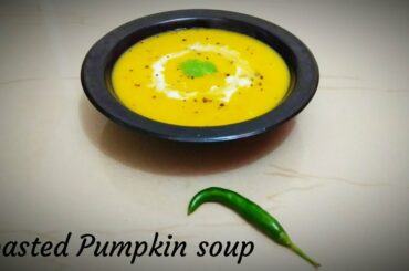 Healthy Roasted Pumpkin Soup Recipe for Winters |  Low calorie soup Recipe