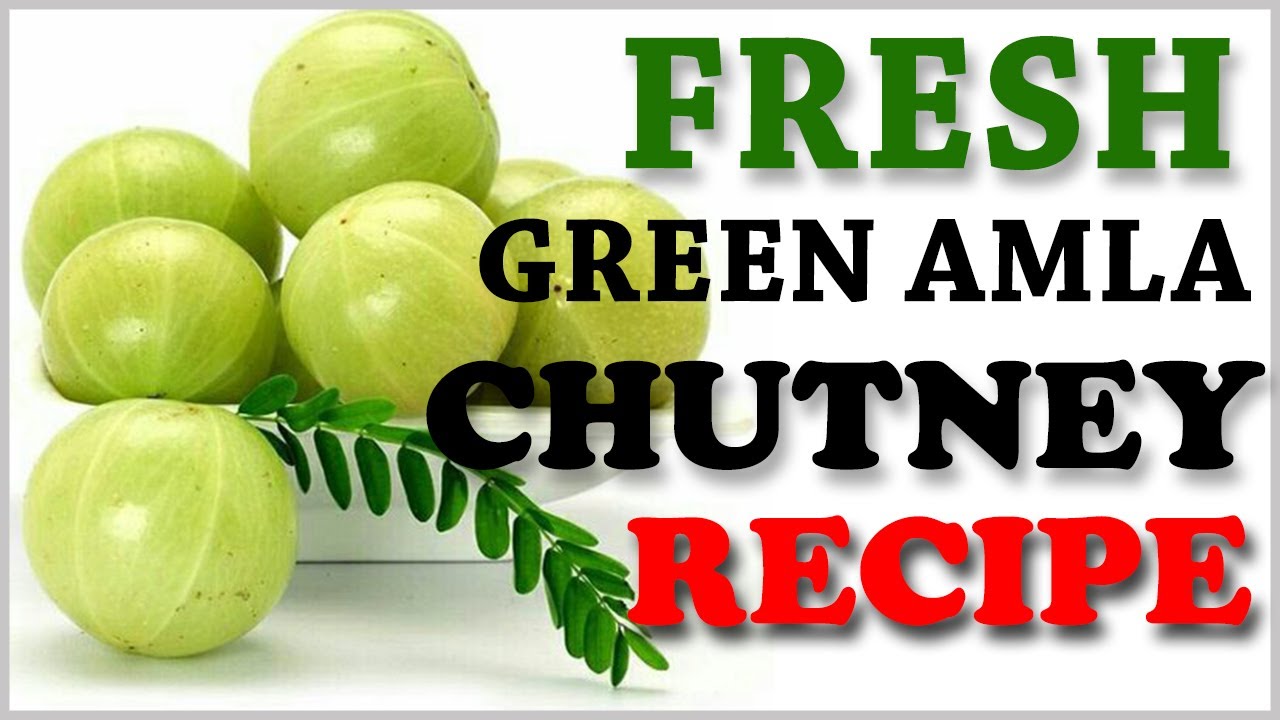 Fresh amla Green Chutney by Aqmeal, amla chutney recipe Fresh amla Green Chutney by Aqmeal, amla chutney recipe