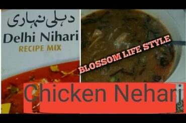 Chicken Nihari Easy and Healthy Recipe