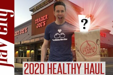 Top 15 Things To Buy At Trader Joe's In 2020 - Healthy Grocery Haul