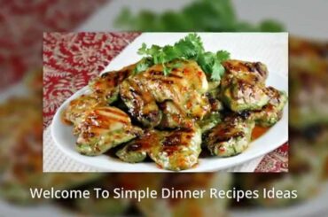 Easy Dinner Recipes Ideas | Best Dinner Ideas "The Intro" 720P