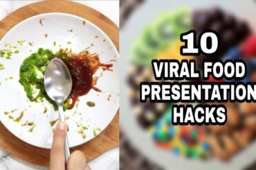 10 Viral Food Presentation Ideas inspired from Pinterest
