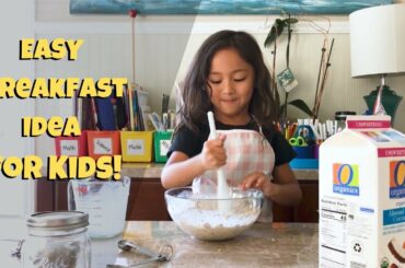 Easy Breakfast Idea for Kids!