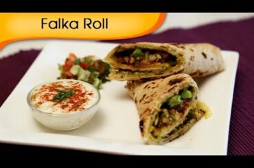 Falka Roll - Indian Vegetable Wrap - Healthy Tiffin Snacks / Brunch Recipe By Annuradha Toshniwal