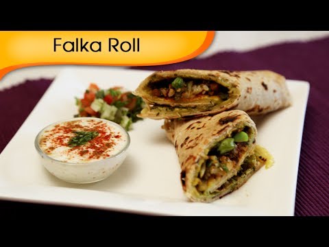 Falka Roll – Indian Vegetable Wrap – Healthy Tiffin Snacks / Brunch Recipe By Annuradha Toshniwal Falka Roll - Indian Vegetable Wrap - Healthy Tiffin Snacks / Brunch Recipe By Annuradha Toshniwal