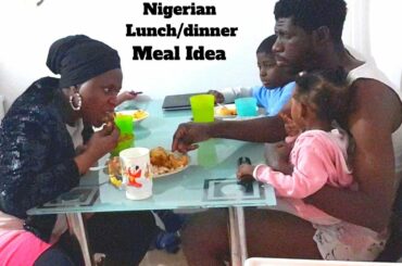 Shop, Cook & Eat with Us | Nigerian Lunch and Dinner Idea.