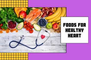 Top 16 Foods For A Healthy Heart