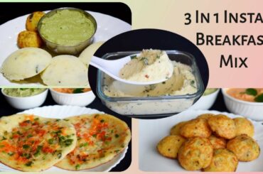 3 IN 1 INSTANT BREAKFAST MIX / Easy Tiffin Ideas/ Time Saving-No Grinding Breakfast /Nilascuisine