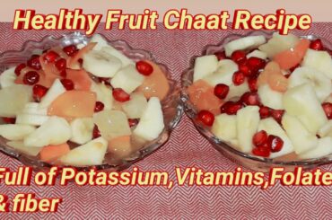 Healthy Fruit Chat - Full of Potassium, Vitamins, Folate & Fiber