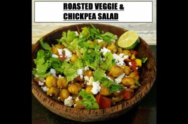 Roasted VEGGIE & CHICKPEA SALAD Recipe | Foodomania #111 | Healthy Vegetarian Meal Ideas