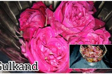 Gulkand Recipe| A Healthy Rose Delight
