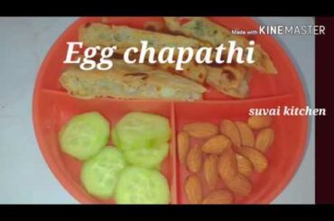 Egg chapathi in tamil/Kids healthy lunch box recipe in tamil/Egg chapathi recipe/kids tiffen recipe