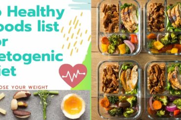 16 Healthy Foods List for Ketogenic Diet or Keto Diet.