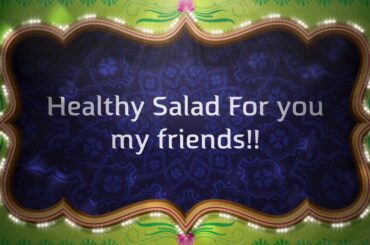 Healthy salad in Bollywood style 💓