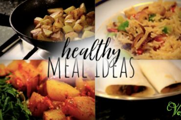 Easy, healthy (plant-based) meal ideas!