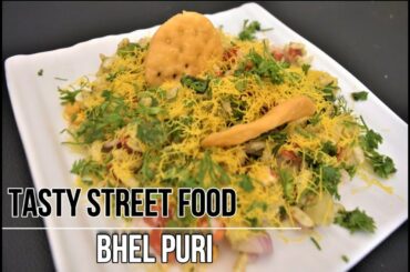 Bhel Puri Recipe - Tasty Chatpati Bhel Puri Chaat Recipe - Indian Street Food Bhel Puri