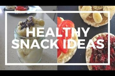OVERCOME UNHEALTHY CRAVINGS - Healthy Snack Ideas | Easy + Quick